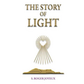 The Story of Light: Path to Enlightenment - Paperback