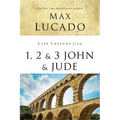 Life Lessons from 1, 2, 3 John and Jude: Living and Loving by Truth - Paperback
