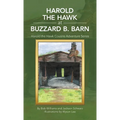 Harold the Hawk at Buzzard B. Barn: Harold the Hawk Cousins Adventure Series - Hardcover