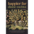 Happier Far: Essays - Paperback