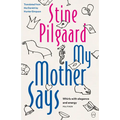 My Mother Says - Paperback