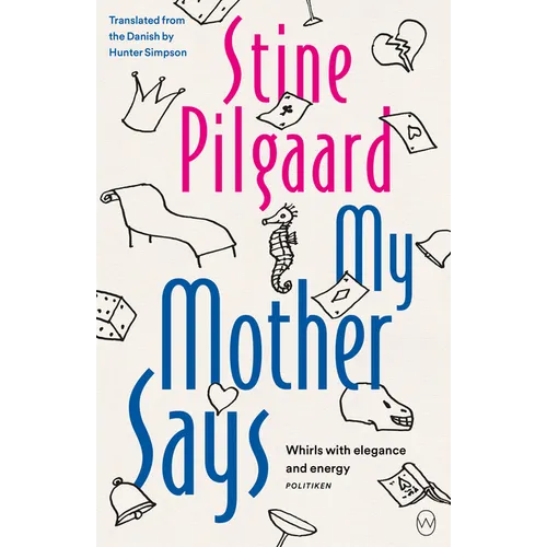 My Mother Says - Paperback