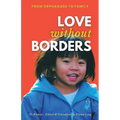Love Without Borders - Paperback