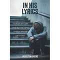 In His Lyrics - Paperback