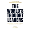 The World's Thought Leaders: Motivated By The World's Thought Leaders Behind The Scenes - Paperback