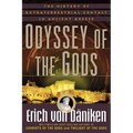 Odyssey of the Gods: The History of Extraterrestrial Contact in Ancient Greece - Paperback