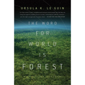 The Word for World Is Forest - Paperback