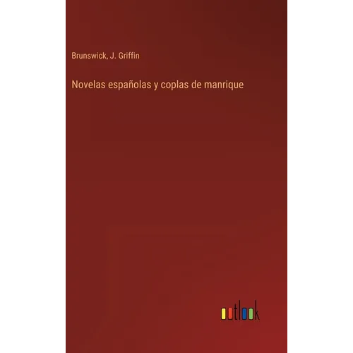 Novelas españolas y coplas de manrique - Hardcover