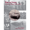 Time on Target: The World War II Memoir of William R. Buster - Hardcover