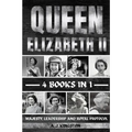 Queen Elizabeth II: Majesty, Leadership And Royal Protocol - Paperback