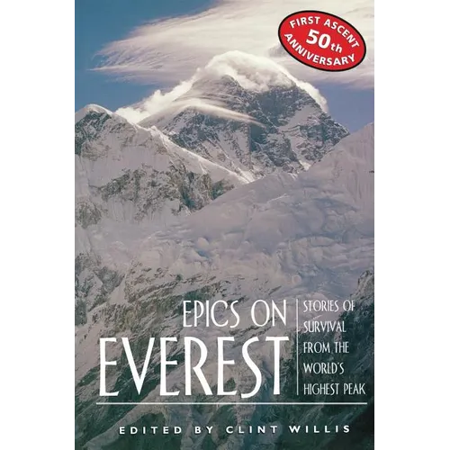 Epics on Everest: Stories of Survival from the World's Highest Peak - Paperback
