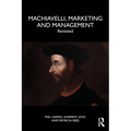 Machiavelli, Marketing and Management: Revisited - Paperback