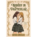 Nobody in Particular - Hardcover