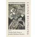 Latinx Belonging: Community Building and Resilience in the United States - Paperback