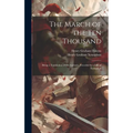 The March of the Ten Thousand: Being a Translation of the Anabasis, Preceded by a Life of Xenophon - Hardcover
