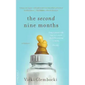 The Second Nine Months: One Woman Tells the Real Truth about Becoming a Mom. Finally. - Paperback