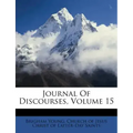 Journal of Discourses, Volume 15 - Paperback