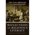 Reflections on Religious Literacy: Paradox, Promise, and Politics in a Secular Age - Hardcover