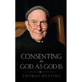 Consenting to God as God Is - Paperback
