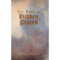 The Book of Hidden Places - Hardcover