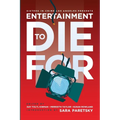 Entertainment to Die For - Paperback