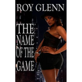 The Name Of The Game - Paperback