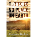 Like No Place on Earth - Paperback