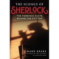 The Science of Sherlock: The Forensic Facts Behind the Fiction - Paperback
