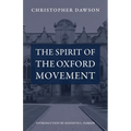 The Spirit of the Oxford Movement - Paperback
