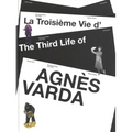The Third Life of Agnès Varda - Hardcover