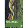 Gender, Power, and Global Social Justice: The Healing Power of Psychotherapy - Paperback