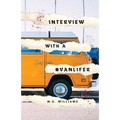 Interview with a #Vanlifer - Paperback