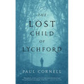 The Lost Child of Lychford - Paperback