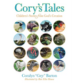 Cory's Tales: Children's Stories from God's Creation - Hardcover