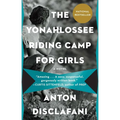 The Yonahlossee Riding Camp for Girls - Paperback