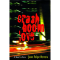 Crashboomlove: A Novel in Verse - Paperback