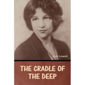 The Cradle of the Deep Joan Lowell - Paperback