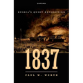1837: Russia's Quiet Revolution - Paperback