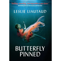Butterfly Pinned - Hardcover