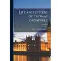 Life and Letters of Thomas Cromwell; Volume II - Paperback