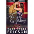 The One Who Changed Everything - Paperback