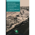 Metodología de la Investigación Social aplicada al Turismo: la mejor manera de desarrollar el turismo - Paperback