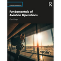 Fundamentals of Aviation Operations - Paperback