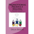 Promotional Product Selling - Paperback
