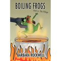 Boiling Frogs: Intel vs. the Village - Paperback