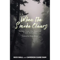 When the Smoke Clears: Voices from the Heart of Black Saturday - Paperback