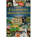 California Breweries North - Paperback