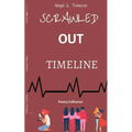 Scrawled Out Timeline: Poetry Collection - Paperback