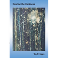 Scoring the Darkness - Paperback