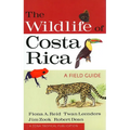 The Wildlife of Costa Rica: A Field Guide - Paperback